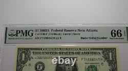 $1 2003 Radar Serial Number Federal Reserve Currency Bank Note Bill PMG UNC66EPQ