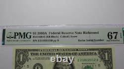 $1 2003 Radar Serial Number Federal Reserve Currency Bank Note Bill PMG UNC67EPQ