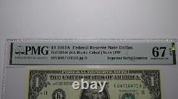 $1 2003 Repeater Serial Number Federal Reserve Currency Bank Note Bill PMG UNC67