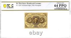 5 Cents First Issue Fractional Currency Fr. 1228 PCGS Choice UNC 64 PPQ