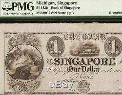 UNC 1830s $1 DOLLAR BANK OF SINGAPORE NOTE LARGE CURRENCY PAPER MONEY PMG 63 EPQ