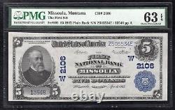 1902 5 $ La première NB de Missoula, Mt National Currency Ch. # 2106 PMG Unc-63epq