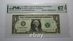 1 2003 Répétiteur Numéro de Série Monnaie Fédérale Billet PMG UNC67