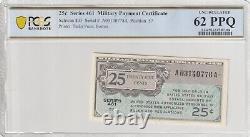 Monnaie de paiement militaire 1946 25 cents PCGS certifié Billet de banque UNC 62 PPQ 461