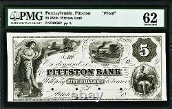 Obsolete Currency Proof 1850's Pittston, Pa- Pittston Bank $5 18 Pmg Unc. 62