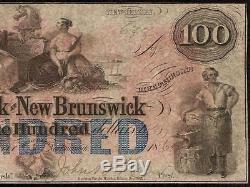 Unc 1800s Billette En Dollars De 100 $ Argent Du Papier De Banques Du Banque Du Nouveau-brunswick