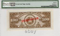 Venezuela 100 Bolivars SPECIMEN ND (1940-62) Pick-34s GEM UNC PMG 66 EPQ